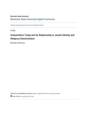 Antisemitism Today and Its Relationship to Jewish Identity and Religious Denomination