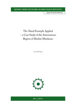 The Åland Example Applied – a Case Study of the Autonomous Region of Muslim Mindanao