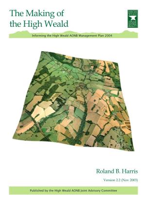 Pdf the Making of the High Weald Report