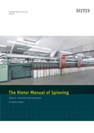 The Rieter Manual of Spinning Volume 6
