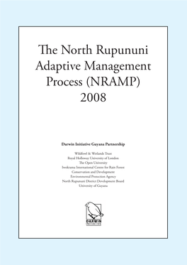 The North Rupununi Adaptive Management Process (NRAMP)