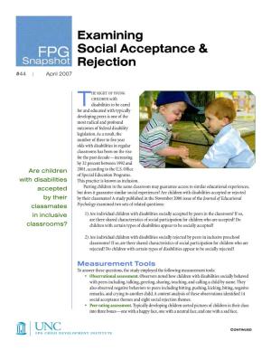 Examining Social Acceptance & Rejection