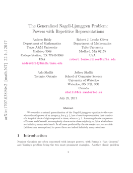 22 Jul 2017 the Generalized Nagell-Ljunggren Problem