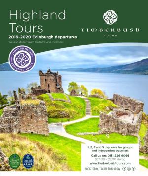 Highland Tours 2019-2020 Edinburgh Departures We Also Depart from Glasgow and Inverness
