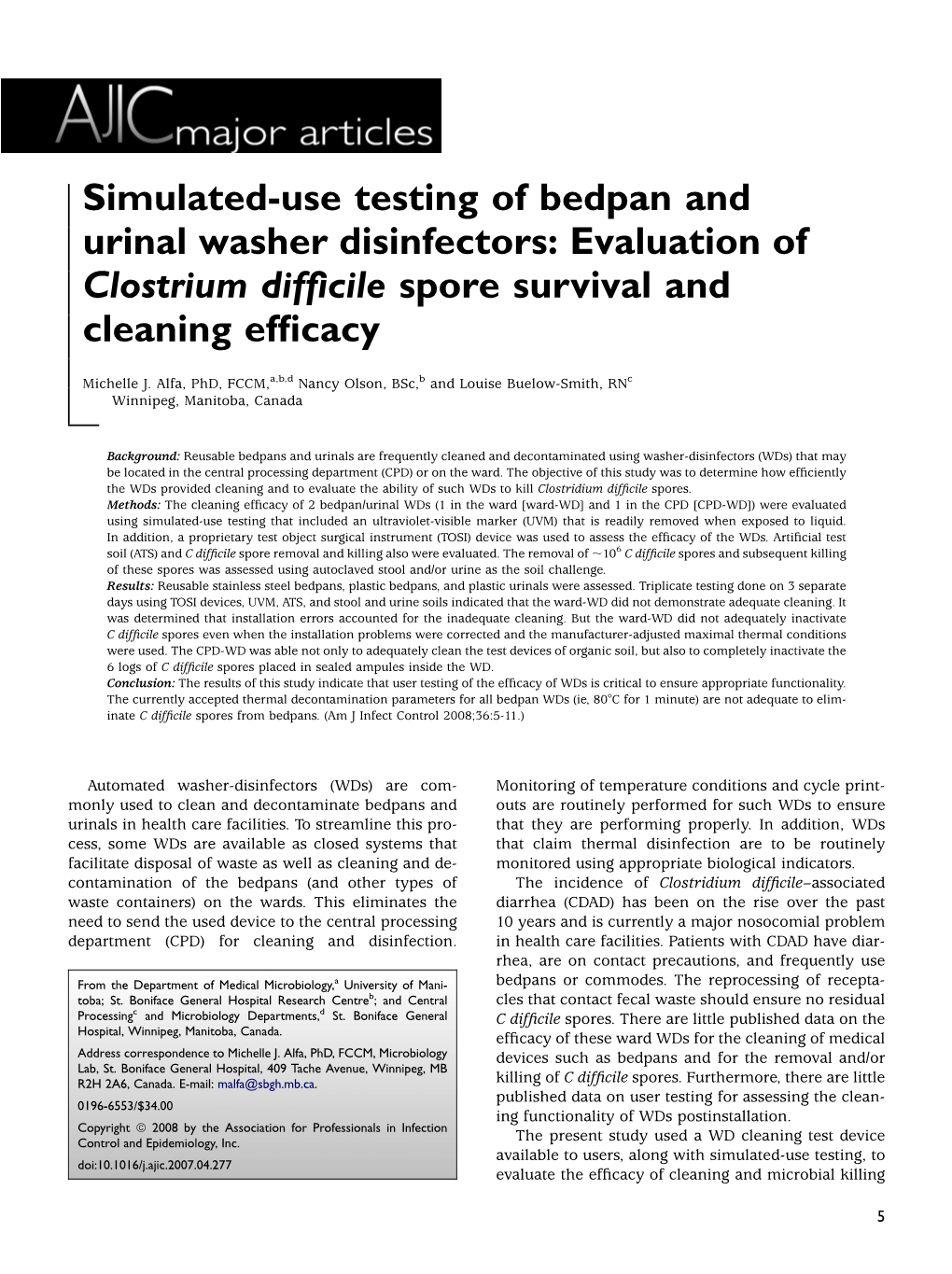 Simulated-Use Testing of Bedpan and Urinal Washer Disinfectors: Evaluation of Clostrium Difﬁcile Spore Survival and Cleaning Efﬁcacy