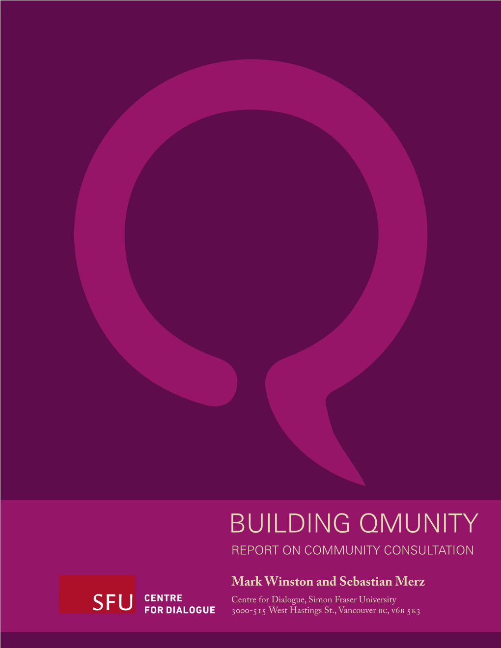 Building Qmunity Report on Community Consultation