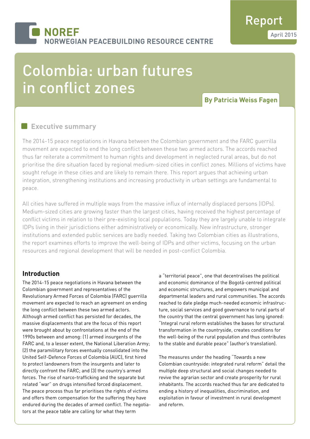 Colombia: Urban Futures in Conflict Zones by Patricia Weiss Fagen