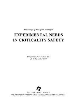 Experimental Needs in Criticality Safety