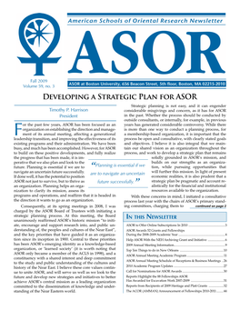 Developing a Strategic Plan for ASOR Strategic Planning Is Not Easy, and It Can Engender Timothy P