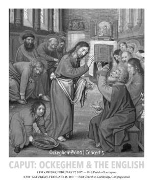 Caput: Ockeghem & the English