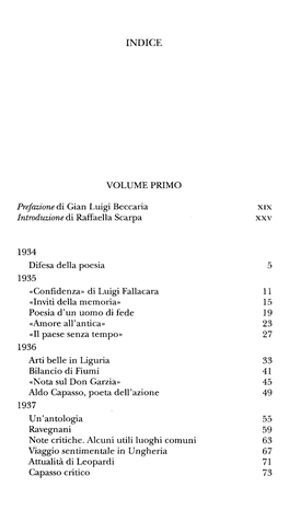 VOLUME PRIMO Prefazione Di Gian Luigi Beccaria Xix Introduzione Di Raffaella Scarpa Xxv 1934 Difesa Della Poesia 5 1935