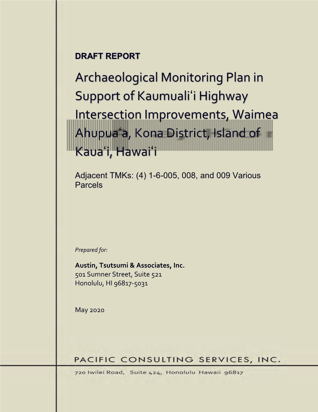 Archaeological Monitoring Plan in Support of Kaumualiʻi Highway Intersection Improvements, Waimea Ahupuaʻa, Kona District, Island of Kauaʻi, Hawaiʻi