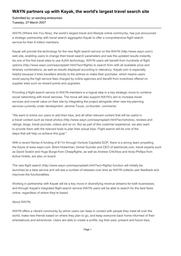 WAYN Partners up with Kayak, the World's Largest Travel Search Site Submitted By: Pr-Sending-Enterprises Tuesday, 27 March 2007