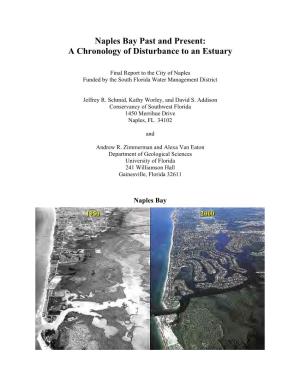 Naples Bay Past and Present: a Chronology of Disturbance to an Estuary