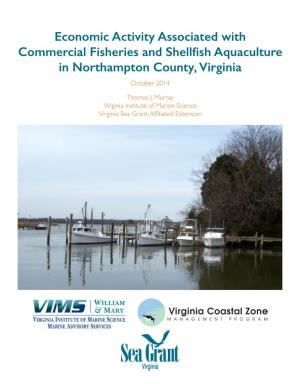 Economic Activity Associated with Commercial Fisheries and Shellfish Aquaculture in Northampton County, Virginia October 2014