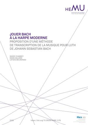 Jouer Bach À La Harpe Moderne Proposition D’Une Méthode De Transcription De La Musique Pour Luth De Johann Sebastian Bach