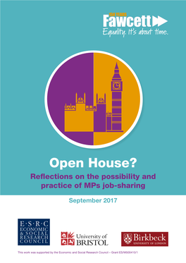 Open House? Reflections on the Possibility and Practice of Mps Job-Sharing