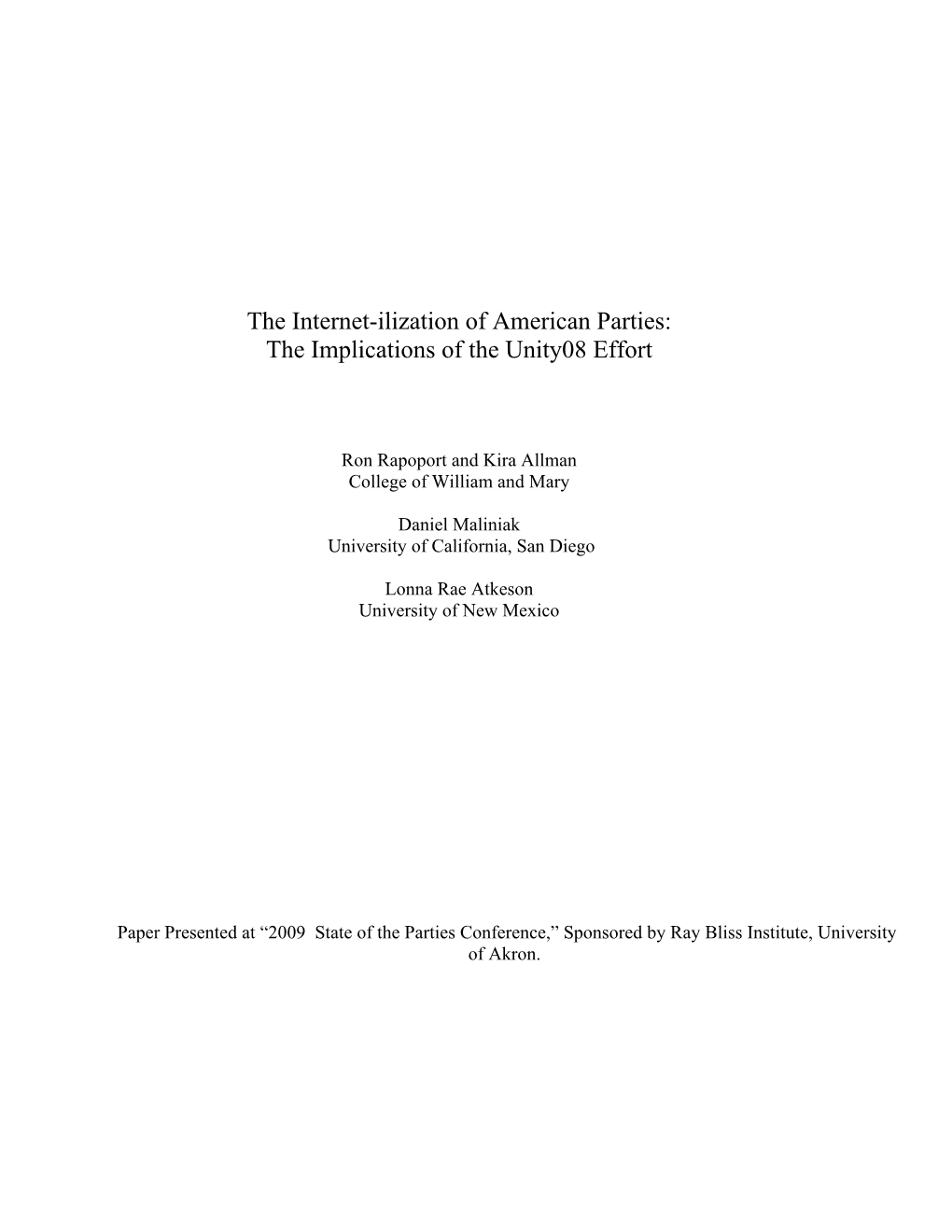 The Internet-Ilization of American Parties: the Implications of the Unity08 Effort