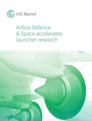 Airbus Defence & Space Accelerates Launcher Research