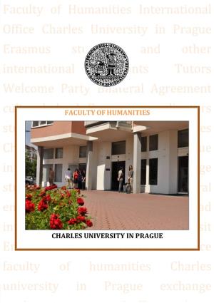 Faculty of Humanities Charles University in Prague