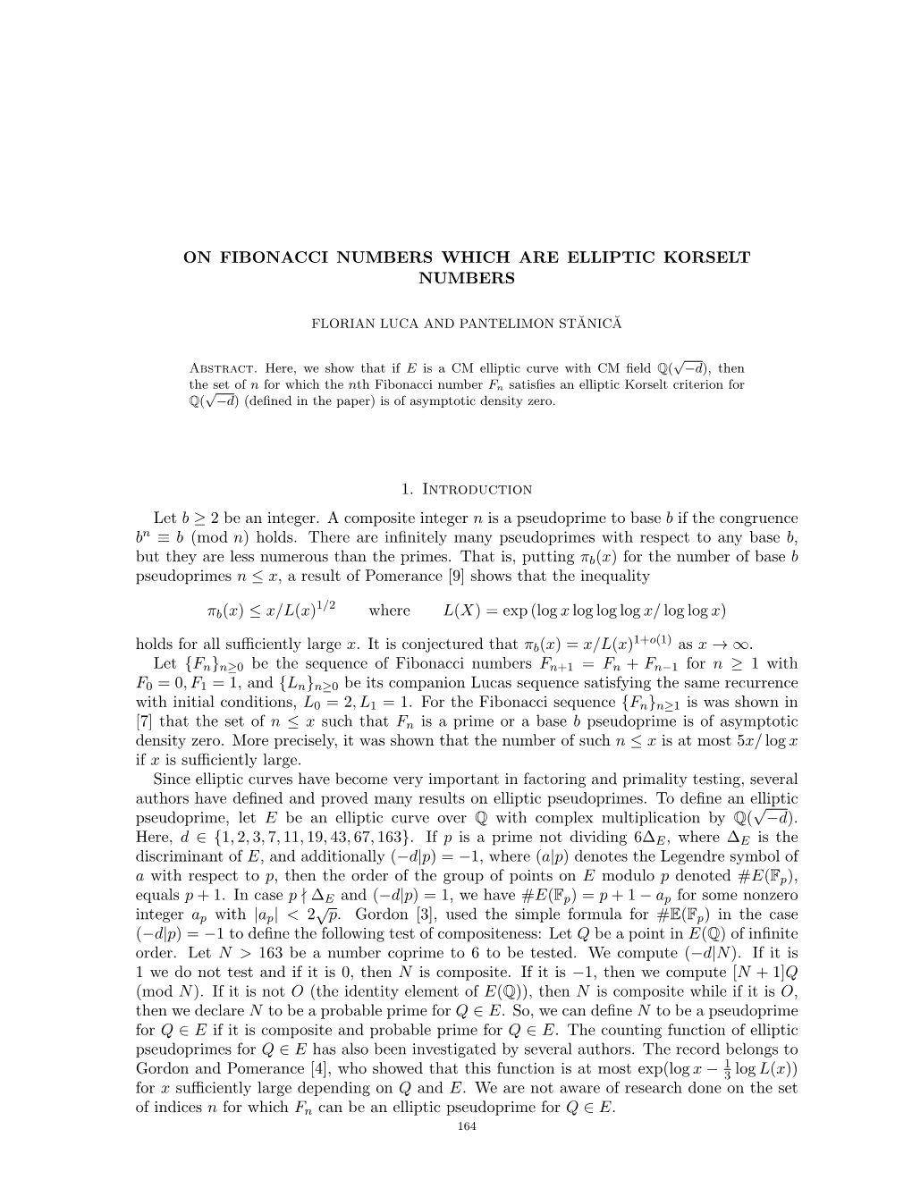 On Fibonacci Numbers Which Are Elliptic Korselt Numbers