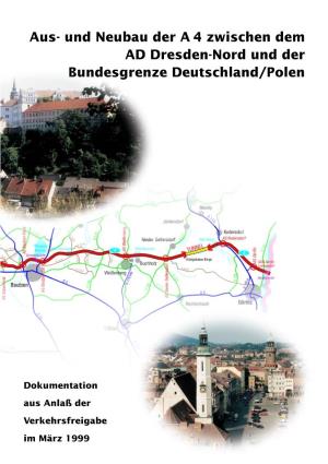 Aus- Und Neubau Der a 4 Zwischen Dem AD Dresden-Nord Und Der Bundesgrenze Deutschland/Polen