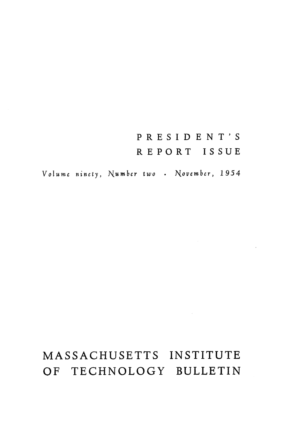 Massachusetts Institute of Technology Bulletin