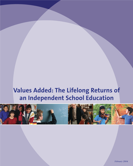 Values Added: the Lifelong Returns of an Independent School Education