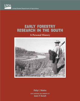 Early Forestry Research in the South a Personal History