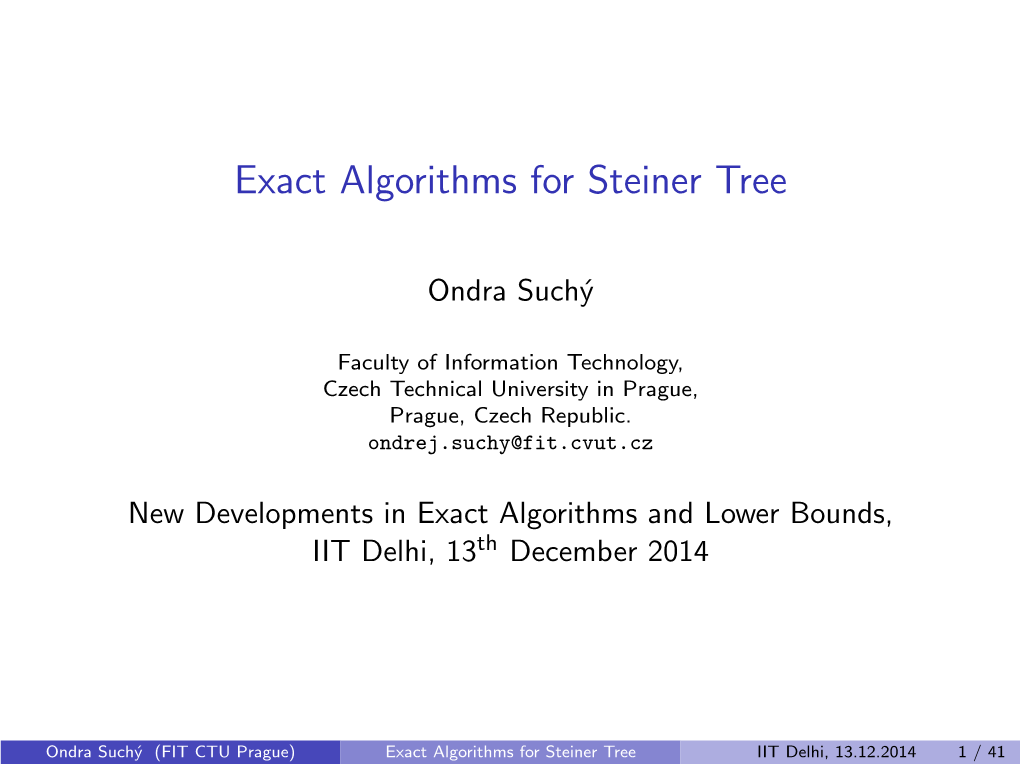 Exact Algorithms for Steiner Tree