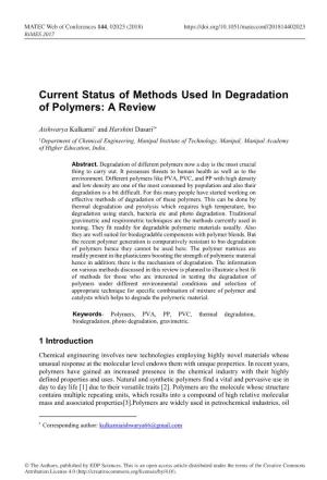 Current Status of Methods Used in Degradation of Polymers: a Review