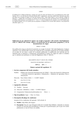 No 2081/92 Del Consejo, Relativo a La Protección De Las Indicaciones Geogræficas Y De Las Denominaciones De Origen (2001/C 113/06)