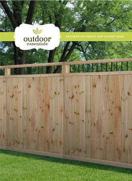 Outdoor Essentials Decorative Fence and Accent Kits