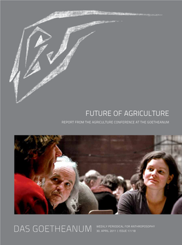 Future of Agriculture Report from the Agriculture Conference at the Goetheanum