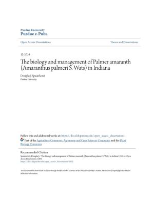 The Biology and Management of Palmer Amaranth (Amaranthus Palmeri S