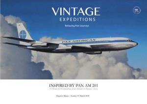 INSPIRED by PAN AM 201 a Private Jet Expedition from Miami to Buenos Aires