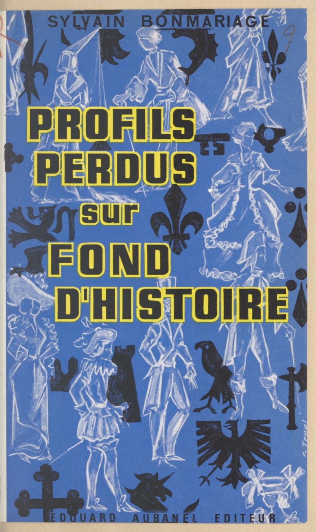 Profils Perdus Sur Fond D'histoire