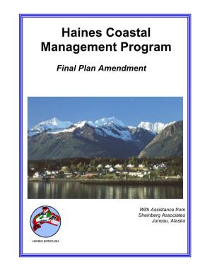 Haines Coastal Management Plan - 2007 Ii Haines Coastal Management Plan - 2007 Iii Acknowledgements