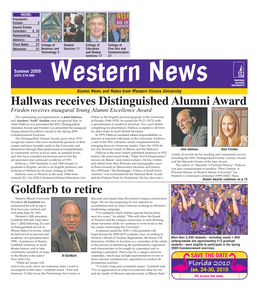 Hallwas Receives Distinguished Alumni Award Goldfarb to Retire