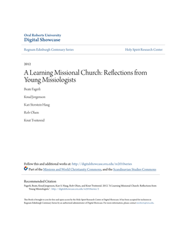 A Learning Missional Church: Reflections from Young Missiologists Beate Fagerli