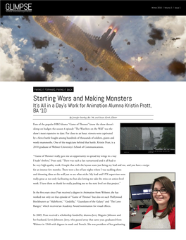 Starting Wars and Making Monsters It’S All in a Day’S Work for Animation Alumna Kristin Pratt, BA ‘10