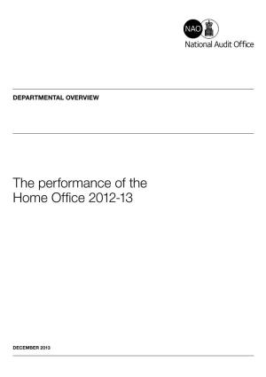 The Performance of the Home Office 2012-13