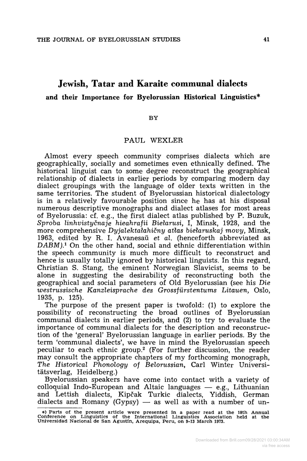 Jewish, Tatar and Karaite Communal Dialects and Their Importance for Byelorussian Historical Linguistics*