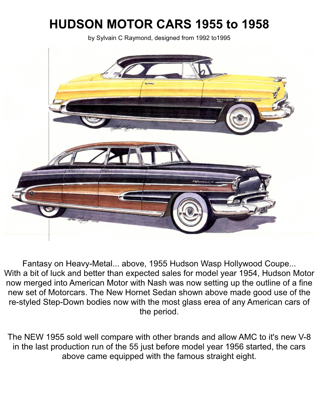 HUDSON MOTOR CARS 1955 to 1958 by Sylvain C Raymond, Designed from 1992 To1995