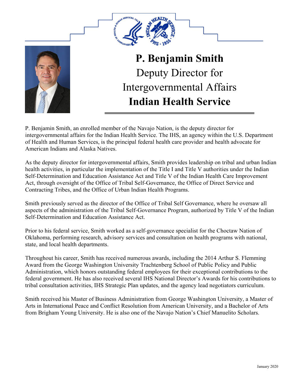 P. Benjamin Smith Deputy Director for Intergovernmental Affairs Indian Health Service