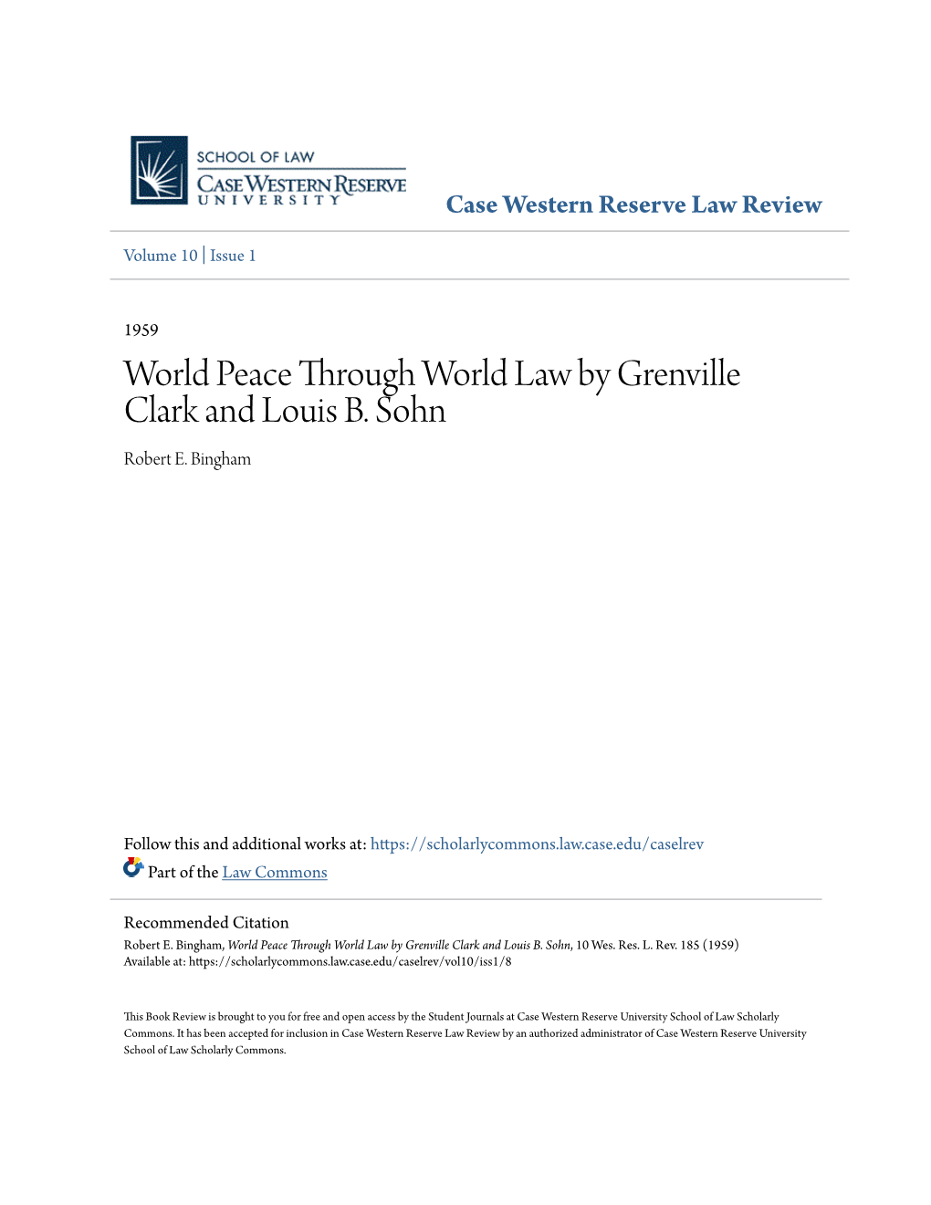 World Peace Through World Law by Grenville Clark and Louis B. Sohn Robert E