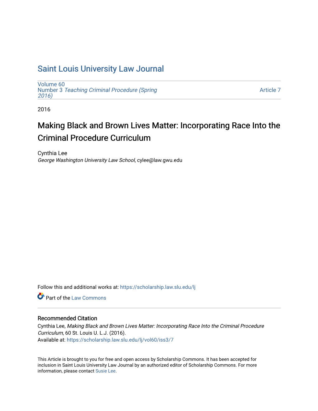 Making Black and Brown Lives Matter: Incorporating Race Into the Criminal Procedure Curriculum