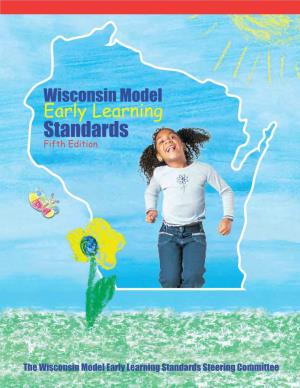 Wisconsin Model Early Learning Standards Fifth Edition