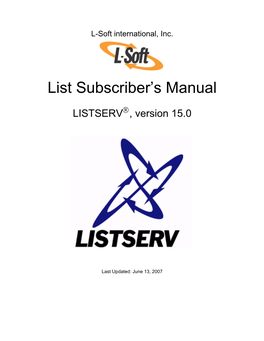List Subscriber's Manual for LISTSERV, Version 15.0