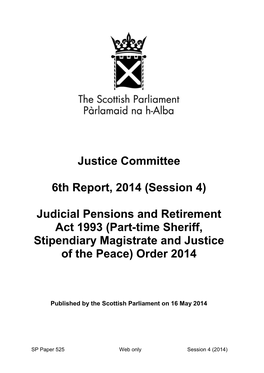 Justice Committee 6Th Report, 2014 (Session 4